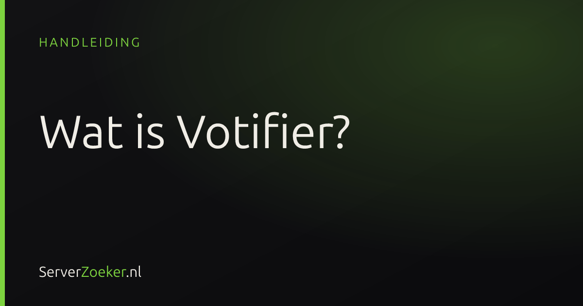 Wat is Votifier en hoe stel je het in voor jouw server?